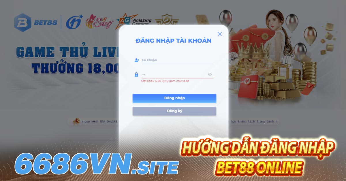 Hướng dẫn đăng nhập BET88 online